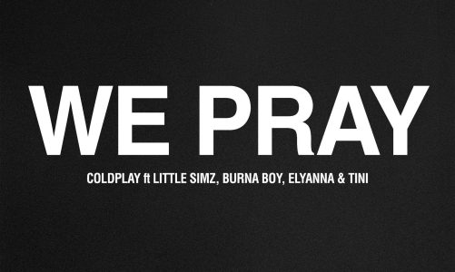 COLDPLAY LANZARÁ SU NUEVO SINGLE “WE PRAY” EL 23 DE AGOSTO